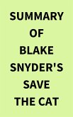 Summary of Blake Snyder's Save the Cat (eBook, ePUB)