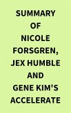 Summary of Nicole Forsgren, Jex Humble and Gene Kim's Accelerate (eBook, ePUB)