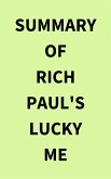 Summary of Rich Paul's Lucky Me (eBook, ePUB)