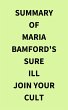 Summary of Maria Bamford's Sure Ill... - Bild 1