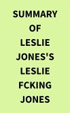Summary of Leslie Jones's Leslie Fcking Jones (eBook, ePUB)