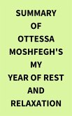 Summary of Ottessa Moshfegh's My Year of Rest and Relaxation (eBook, ePUB)