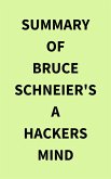 Summary of Bruce Schneier's A Hackers Mind (eBook, ePUB)
