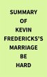 Summary of Kevin Fredericks's Marriage... - Bild 1