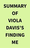 Summary of Viola Davis's Finding Me (eBook, ePUB)