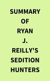 Summary of Ryan J. Reilly's Sedition Hunters (eBook, ePUB)