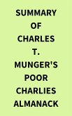 Summary of Charles T. Munger's Poor Charlies Almanack (eBook, ePUB)