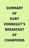 Summary of Kurt Vonnegut's Breakfast of Champions (eBook, ePUB)
