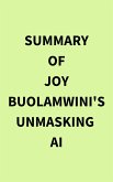 Summary of Joy Buolamwini's Unmasking AI (eBook, ePUB)