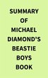 Summary of Michael Diamond's Beastie... - Bild 1