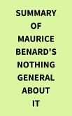Summary of Maurice Benard's Nothing General About It (eBook, ePUB)