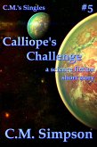 Calliope's Challenge (C.M.'s Singles, #5) (eBook, ePUB)