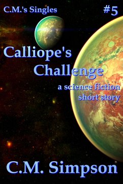 Calliope's Challenge (C.M.'s Singles, #5) (eBook, ePUB) - Simpson, C. M.