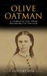 Olive Oatman: A Complete Life from... - Bild 1