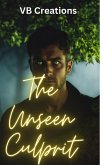 The Unseen Culprit (eBook, ePUB)