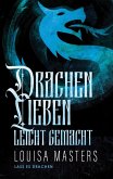 Drachenlieben Leicht Gemacht (Lass es Drachen, #1) (eBook, ePUB) Drachenlieben Leicht Gemacht (Lass es Drachen, #1) (eBook, ePUB)
