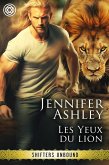 Les Yeux du lion (Shifters Unbound: Edition française) (eBook, ePUB)