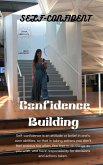 Confidence Building (eBook, ePUB)