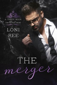 The Merger: A Three Book Collection (eBook, ePUB) - Ree, Loni
