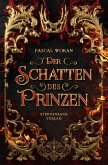 Der Schatten des Prinzen (eBook, ePUB)