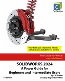 SOLIDWORKS 2024: A Power Guide for Beginners and Intermediate Users (eBook, ePUB)