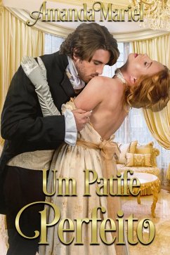 Cover Um Patife Perfeito (O Beijo de um Patife, #1) (eBook, ePUB)