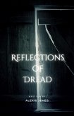 Reflections of Dread (Horror Fiction, #1) (eBook, ePUB)