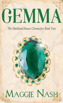 Gemma (The Maitland House Chronicles, #2) (eBook, ePUB) Cover Gemma (The Maitland House Chronicles, #2) (eBook, ePUB)