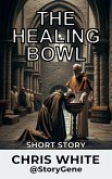 The Healing Bowl (eBook, ePUB)