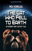 The Cat Who Fell to Earth: An Offbeat First Contact Tale (eBook, ePUB)