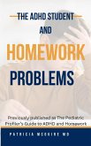 The ADHD Student and Homework Problems (eBook, ePUB)
