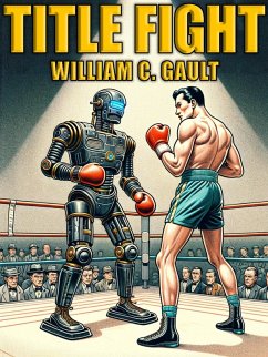 Title Fight (eBook, ePUB) - Gault, William C.