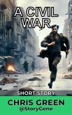 A Civil War (eBook, ePUB)