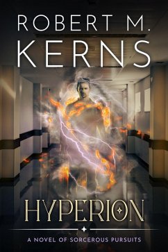 Hyperion (Sorcerous Pursuits, #2) (eBook, ePUB) - Kerns, Robert M.