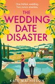 The Wedding Date Disaster (eBook, ePUB) The Wedding Date Disaster (eBook, ePUB)