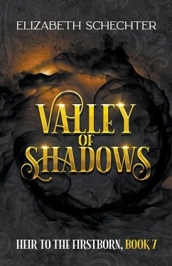 Valley of Shadows - Schechter, Elizabeth