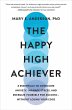 The Happy High Achiever - Bild 1