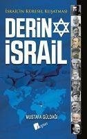 Derin Israil Israilin Küresel Kusatmasi - Güldagi, Mustafa