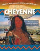 Native American History and Heritage: Cheyenne