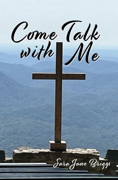 Come Talk with Me - Briggs, Sara Jane