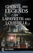 Ghosts and Legends of Lafayette and... - Bild 1