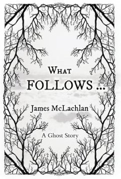 What Follows ... - McLachlan, James