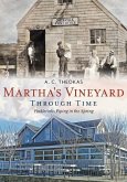 Martha's Vineyard Through Time