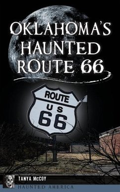 Oklahoma's Haunted Route 66 - McCoy, Tanya