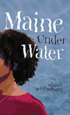 Maine Under Water - Whittenberg, Allison