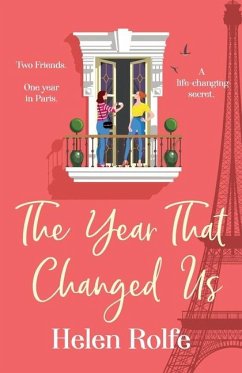 The Year That Changed Us - Rolfe, Helen