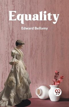 Equality - Bellamy Edward