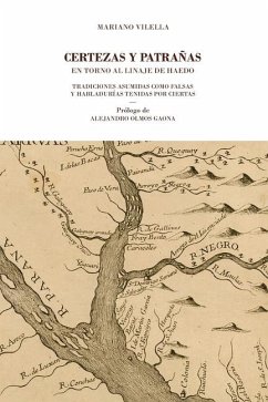 Certezas y Patrañas en torno al linaje de Haedo - Vilella, Mariano