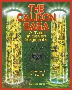 The Calidon Saga - Tiedt, Leonard P