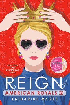 American Royals IV: Reign - McGee, Katharine